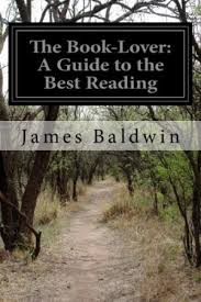 The Book-lover; A Guide to the Best Reading